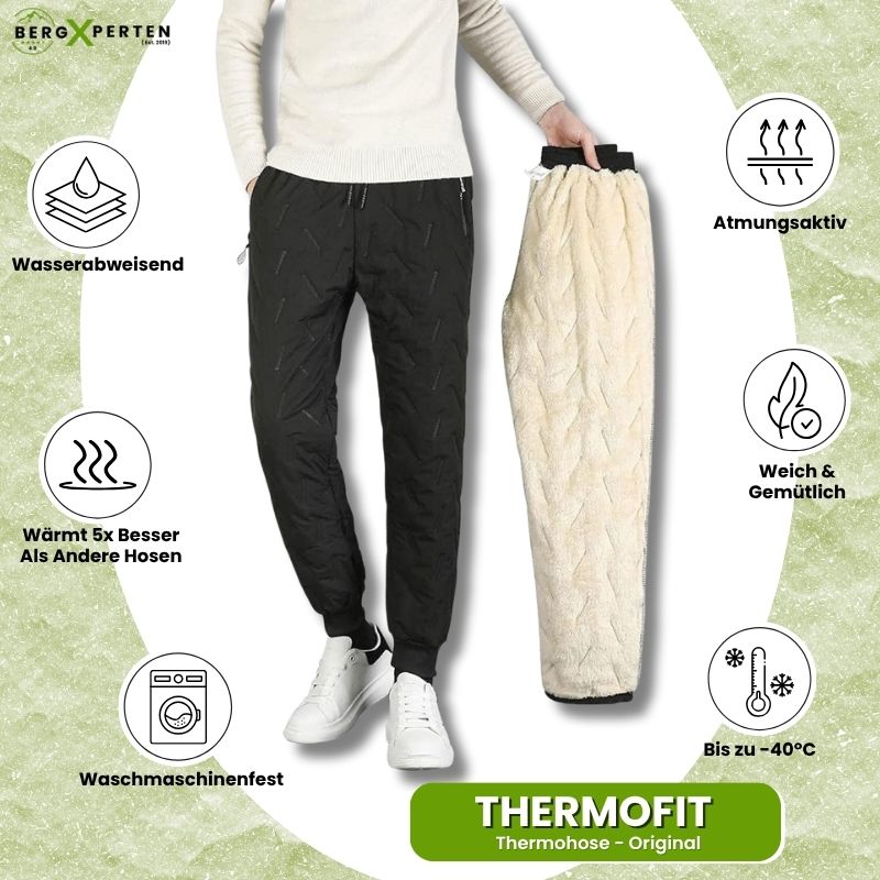 Ewerydays | THERMOFIT Thermohose - hält Sie stundenlang warm und trocken