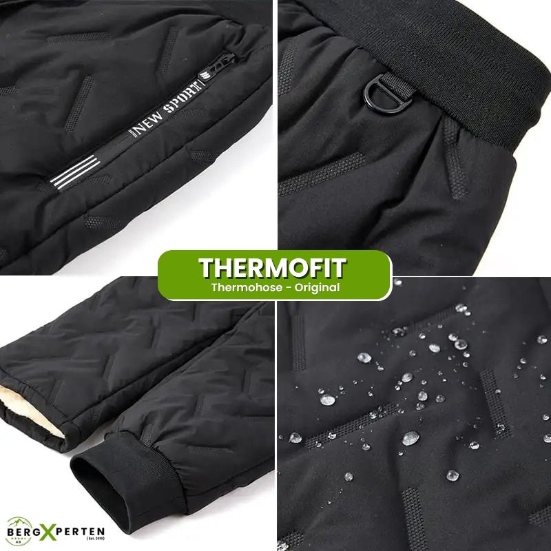 Ewerydays | THERMOFIT Thermohose - hält Sie stundenlang warm und trocken