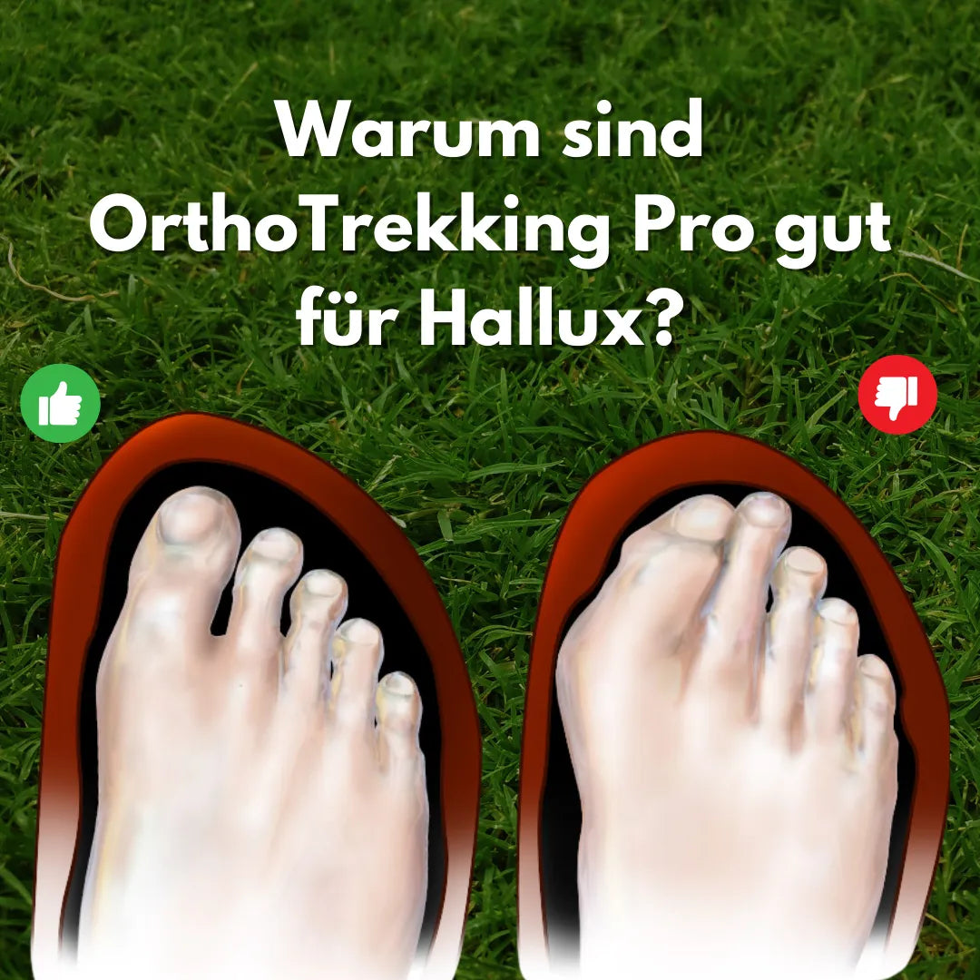 Ewerydays | OrthoTrekking Pro Hallux – ergonomische Hallux Valgus Wander u.-Trekkingschuhe